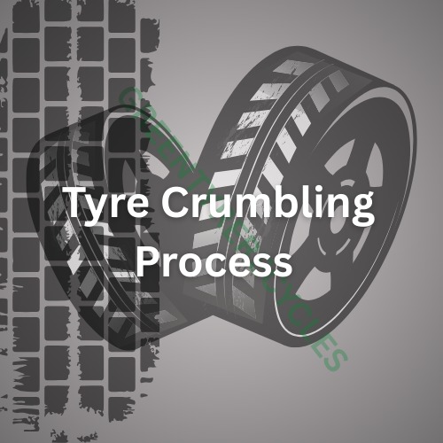  Tyre crumbing Process